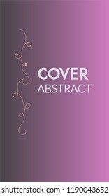 Abstract background cover design. Colorful halftone violet gradients. Future geometric patterns. Colorful gradients minimalist vector. Soft gradients. Elegant modern cover design. Dynamic art vector.