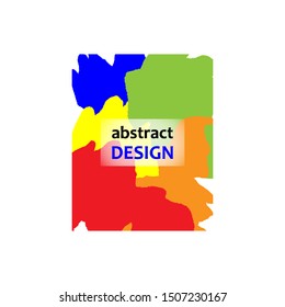 Abstract background design. Colored paint strokes. Background for flyer, flyer, tag, label, business card and your creativity.