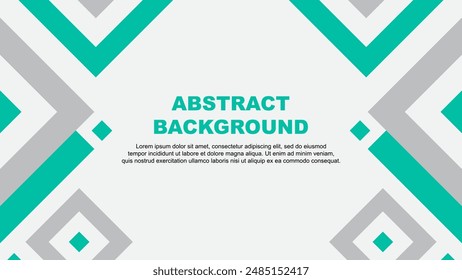 Abstract Background Design Template. Banner Wallpaper Vector Illustration. Teal Green Template
