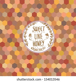 Abstract background for design, triangle and square pattern, sweet like honey label design
