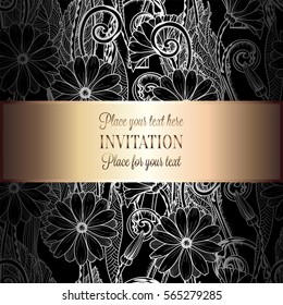 Abstract background with flowers, luxury black, gold and silver vintage tracery made of daisy flowers, damask floral wallpaper ornaments, invitation card, baroque style booklet, fashion pattern.