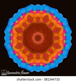 Abstract background with geometric flower . Polygon flower . Mandala . Kaleidoscope .A mosaic pattern isolated on dark background . To print on silk or paper .