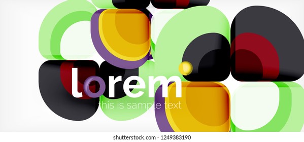 Abstract background - geometric multicolored round shapes composition. Trendy abstract layout template for business or technology presentation or web brochure cover, wallpaper. Vector illustration