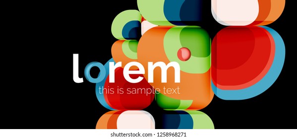 Abstract background - geometric multicolored round shapes composition. Trendy abstract layout template for business or technology presentation or web brochure cover, wallpaper. Vector illustration