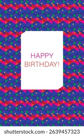 Abstract background with geometric pattern. Birthday greeting card