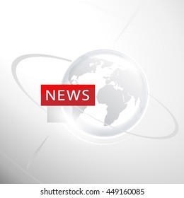 Abstract background with glass globe of planet Earth and sign newsletter for news and news releases. Vector illustration of 3d photorealism style isolated on white background