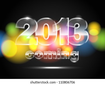 Abstract background of glowing color circles. 2013 is coming
