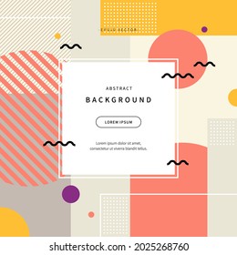 abstract background inspired by memphis style. colorful illustration with geometric shapes. flat  simple design for web page, cover, editorial, advertisement, flyer and sns. vector of eps version 10.