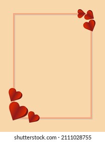 Abstract background layout with frame and hearts in paper cut style in soft peach and red colors. Card for valentine's day with a frame for text. Postcard, invitation, poster, post. Vector