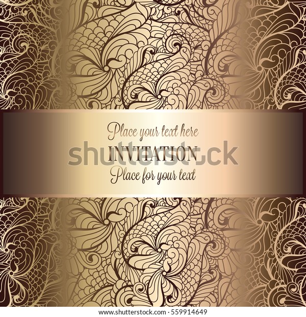 Abstract
background, luxury beige and gold vintage frame, victorian banner,
damask floral wallpaper ornaments, invitation card, baroque style
booklet, fashion pattern, template for
design.