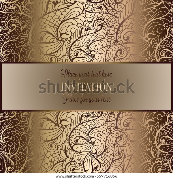 Abstract\
background, luxury beige and gold vintage frame, victorian banner,\
damask floral wallpaper ornaments, invitation card, baroque style\
booklet, fashion pattern, template for\
design.