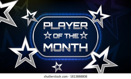 abstract background of metal star and player of the month sign text