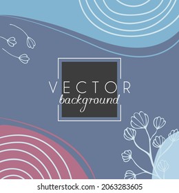 Abstract background. Modern design template in minimal style. Stylish cover for beauty presentation, branding design. Vector illustration