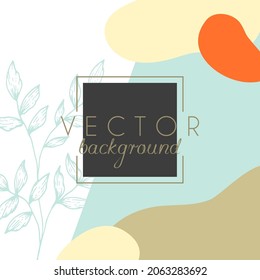 Abstract background. Modern design template in minimal style. Stylish cover for beauty presentation, branding design. Vector illustration