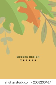 Abstract background in modern style with leaves and plants. Trendy simple vector illustration for cover design template, invitation, poster, flyer, social media story, banner