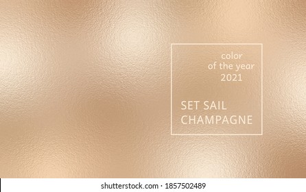 Abstract background on Set Sail Champagne color. Trendy color of the year 2021. Swatch background сoloring in trend color. Metallic effect sparkle texture foil. Design glitter for prints. Vector