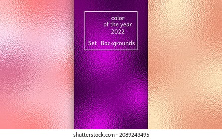 Abstract background on trend color. Trendy color of the year 2022. Swatch backgrounds coloring in trends color. Metallic effect foil texture. Backdrop pantone for design prints. Vector illustration