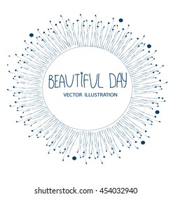 abstract background with a pattern in a circle with the inscription beautiful day