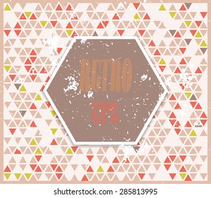 Abstract background with randomly colored triangles and grungy texture. Stylish vintage colors, retro pattern for a variety of design uses.