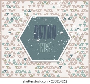 Abstract background with randomly colored triangles and grungy texture. Stylish vintage colors, retro pattern for a variety of design uses.