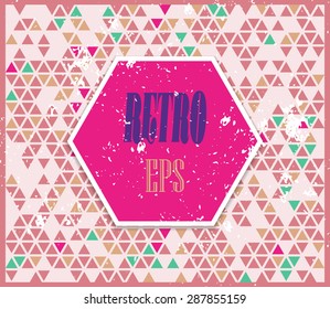 Abstract background with randomly colored triangles and grungy texture. Stylish vintage colors, retro pattern for a variety of design uses.