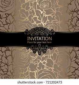 Abstract background with roses, luxury beige and gold vintage frame, damask floral wallpaper ornaments, invitation card with place for text, baroque style booklet,fashion pattern, template for design