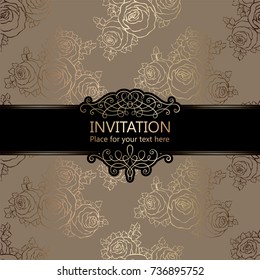 Abstract background with roses, luxury beige and gold vintage frame, damask floral wallpaper ornaments, invitation card with place for text, baroque style booklet,fashion pattern, template for design
