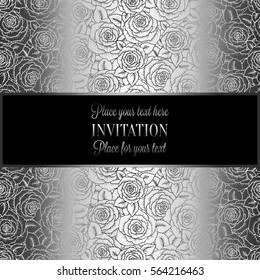 Abstract background with roses, luxury black and silver vintage tracery made of roses, damask floral wallpaper ornaments, invitation card, baroque style booklet, fashion pattern, template for design.