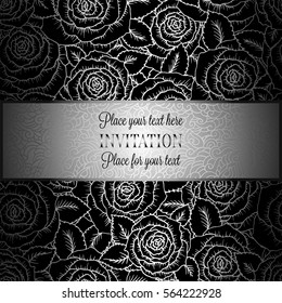 Abstract background with roses, luxury black and silver vintage tracery made of roses, damask floral wallpaper ornaments, invitation card, baroque style booklet, fashion pattern, template for design.