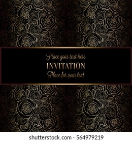 Abstract background with roses, luxury black and gold vintage frame, victorian banner, damask floral wallpaper ornaments, invitation card, baroque style booklet, fashion pattern, template for design.
