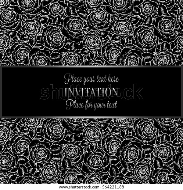 Abstract background with roses, luxury black and\
silver vintage tracery made of roses, damask floral wallpaper\
ornaments, invitation card, baroque style booklet, fashion pattern,\
template for design.