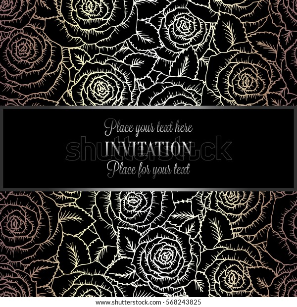 Abstract background with roses, luxury black,
beige and silver vintage tracery made of roses, damask floral
wallpaper ornaments, invitation card, baroque style booklet,
fashion pattern,
template.
