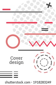 Abstract background in the style of Memphis. Geometric cover design. Fashionable bright cover, banner, poster, booklet. Creative colors. Vector