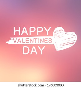 Abstract background with text for st. Valentine's day. Greeting card concept. Sketch vector illustration for romantic design