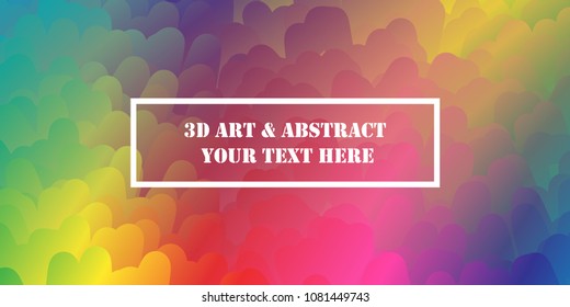 Abstract Background Texture And Minimal Covers Design. 3D Art and Abstract Your Text Here. Various Rounded Shapes In Color. For Card, Placards, Banners, Presentations. Vector Illustration. Eps 10.