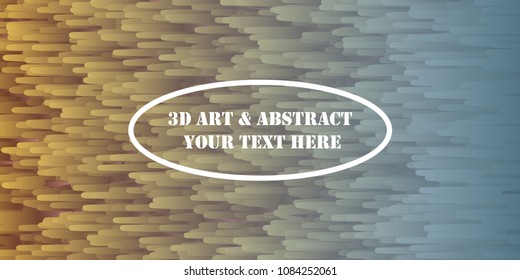 Abstract Background Texture And Minimal Covers Design. 3D Art & Abstract Your Text Here. Various Rounded Shapes In Color. For Card, Placards, Banners, Presentations. Vector Illustration. Eps 10.
