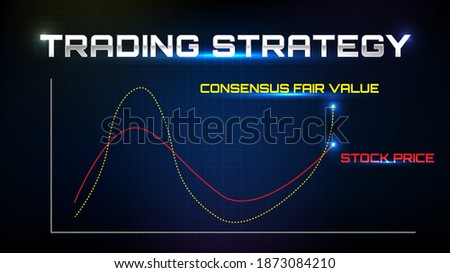 abstract background of trading strategy stock market consensus fair value and actual stock market price