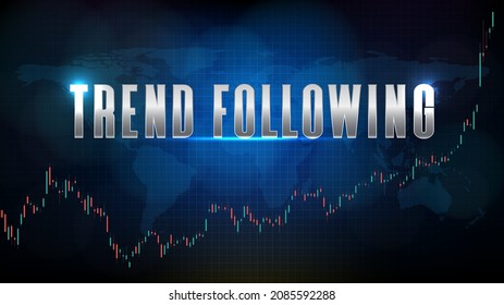 abstract background of trend following strategy and technical analysis chart graph