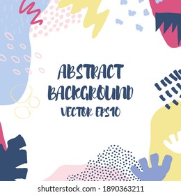 Abstract background in trendy style with botanical and geometric elements, textures. Natural pastel colours. 