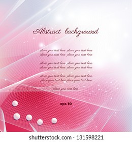 Abstract background. Vector Illustration. Transparent tulle  and pearl beads. Perfectly suitable as a greeting or invitation. Lots of space for your text.