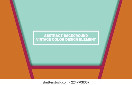 abstract background vintage color for elements design and background 