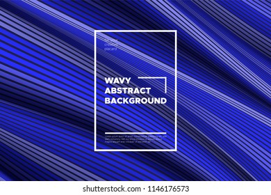 Abstract Background with Waves. Trendy Cover with Distorted Blue Stripes. 3d and Movement Effect. Vector Wavy Lines with Optical Illusion, Flow. Waves Abstract for Web Design, Placard, Posters, Layout