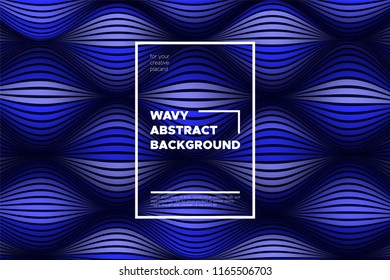 Abstract Background with Waves. Trendy Cover with Distorted Blue Stripes. 3d and Movement Effect. Vector Wavy Lines with Optical Illusion, Flow. Waves Abstract for Web Design, Placard, Posters, Layout