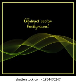 Abstract background of yellow green bright transparent wave on dark background