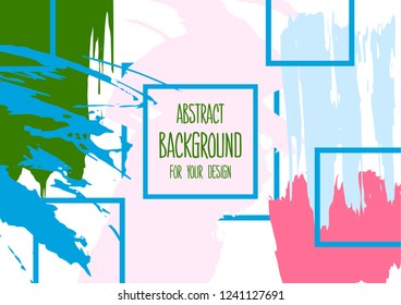 Abstract background for your design. Universal background. Colorful elements. Cover, flyer, banner, web, print. Acrylic paints, brushes, blots. Wallpaper