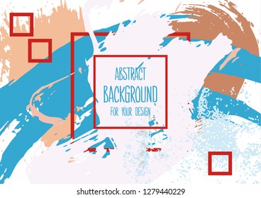 Abstract background for your design. Universal background. Cover, flyer, banner, web, print. Colorful elements. Acrylic paints, brush. Wallpaper