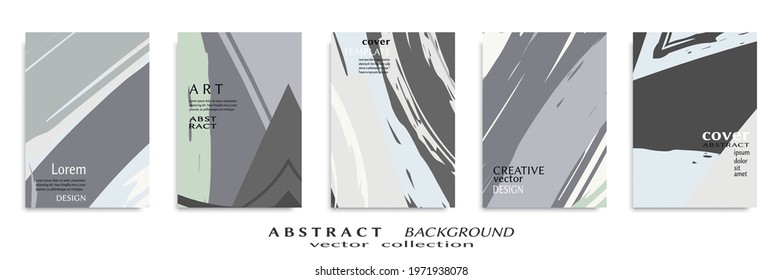 Abstract backgrouns set, grunge texture. Minimalistic art, brush strokes style. Design for card, brochure, banner idea, book cover, booklet print, flyer sheet a4. Collage page, web header template.