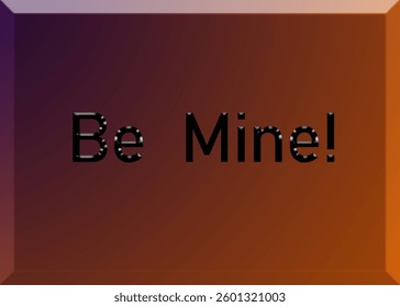 Abstract Be Mine Text Effect Design Purple Background