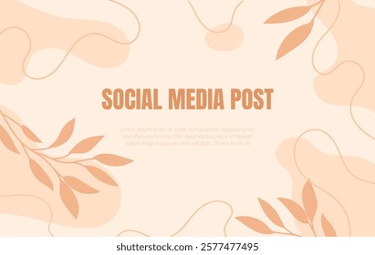 Abstract beige background with soft organic shapes, flowing lines, and leaf elements in warm tones. Minimalist style for social media posts. Vector illustration