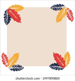 Abstract beige square background for text with colored abstract leaves prints on the corners. Vector. Quote text info design. Template for social networks stories and posts.
